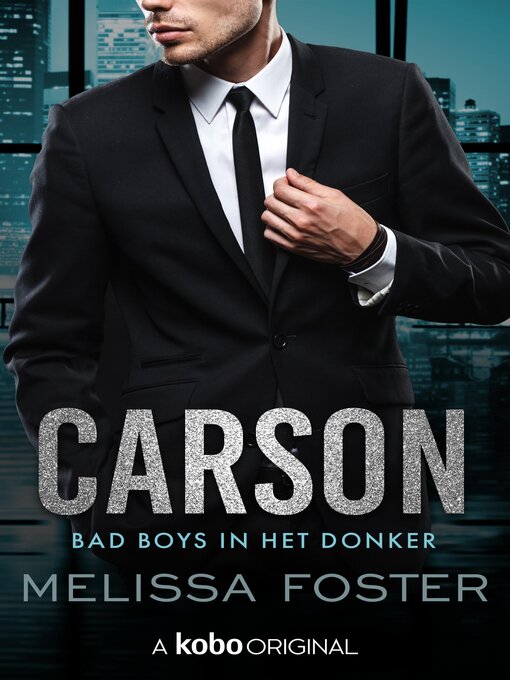 Title details for Carson by Melissa Foster - Available